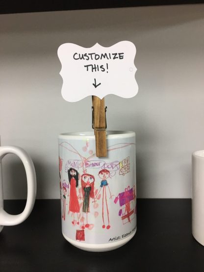 Coffee Mug - 15oz custom design